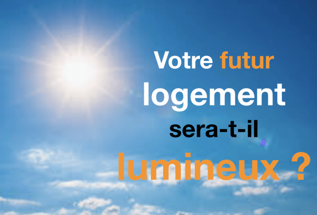 Comment savoir si un appartement est lumineux ?